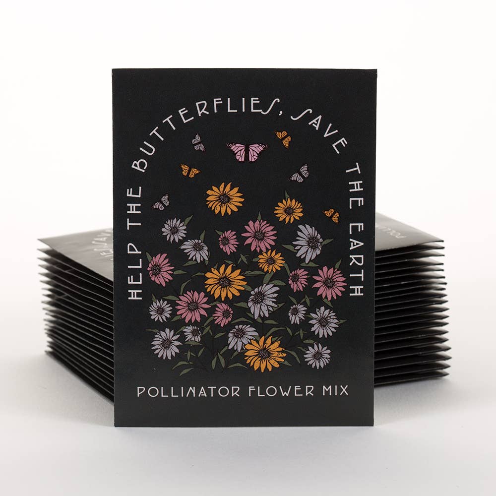 Help Butterflies, Save Earth - Pollinator Wildflower Seed