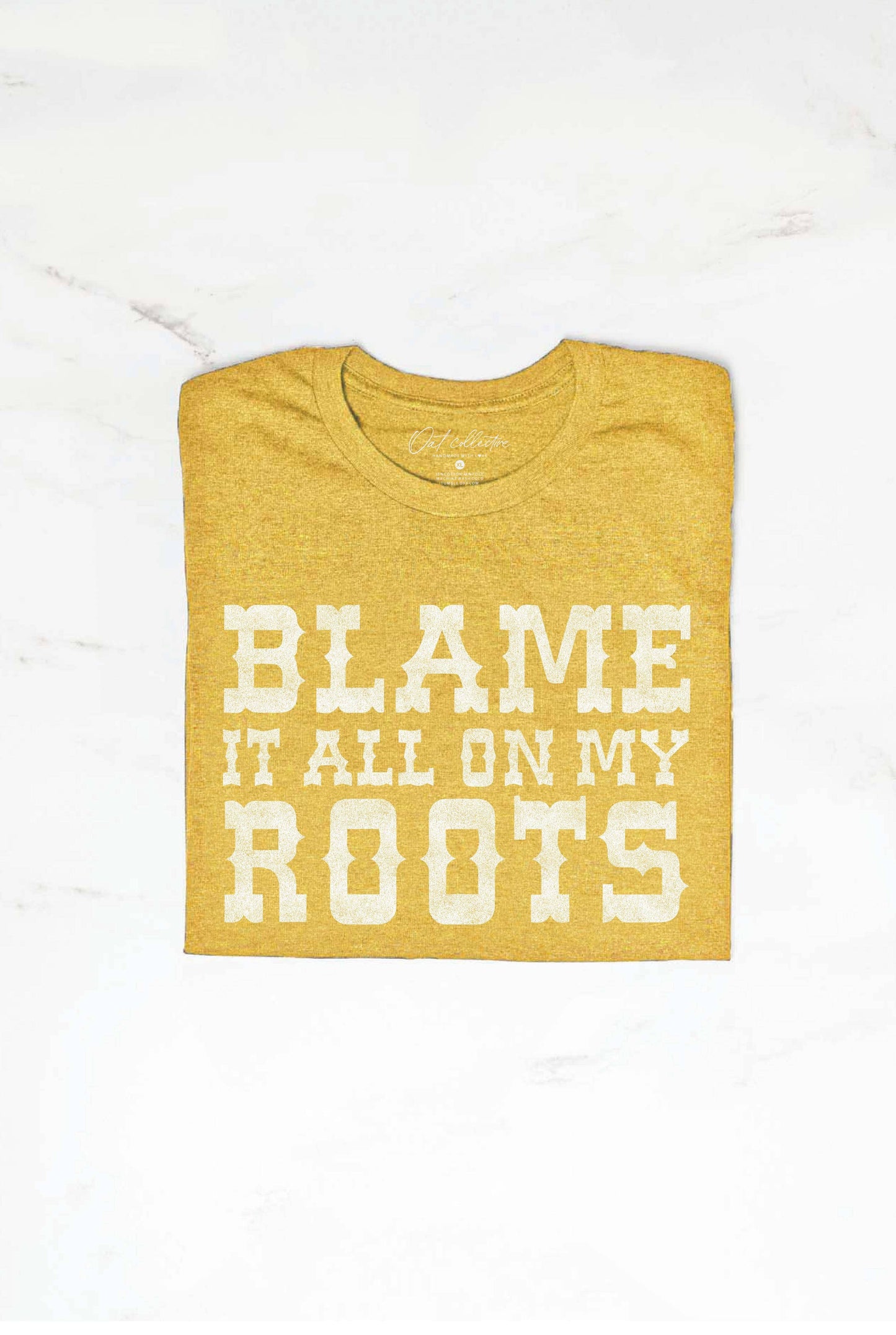 BLAME IT ALL ON MY ROOTS Graphic T-Shirt: S / VINTAGE WHITE