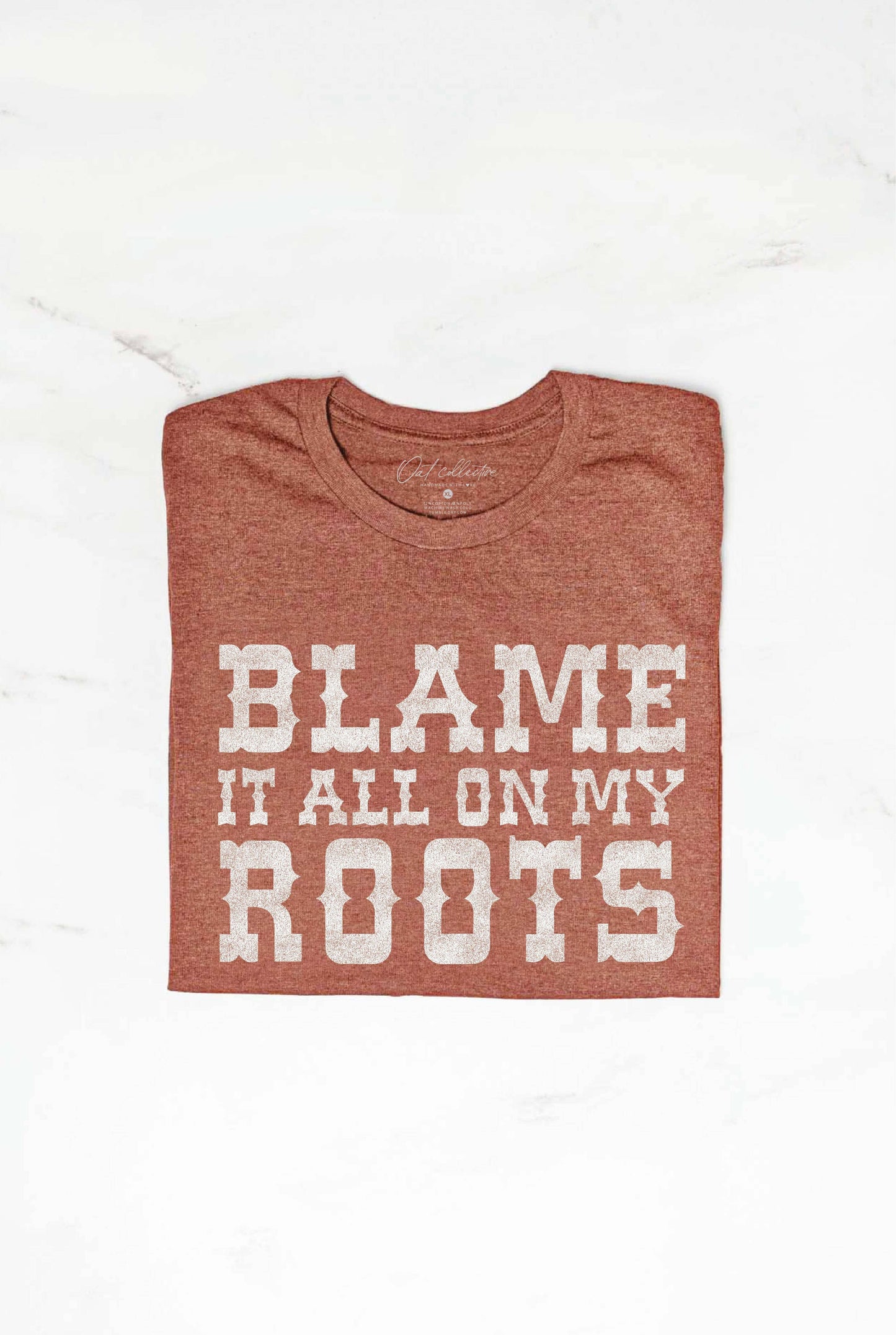 BLAME IT ALL ON MY ROOTS Graphic T-Shirt: XL / VINTAGE WHITE