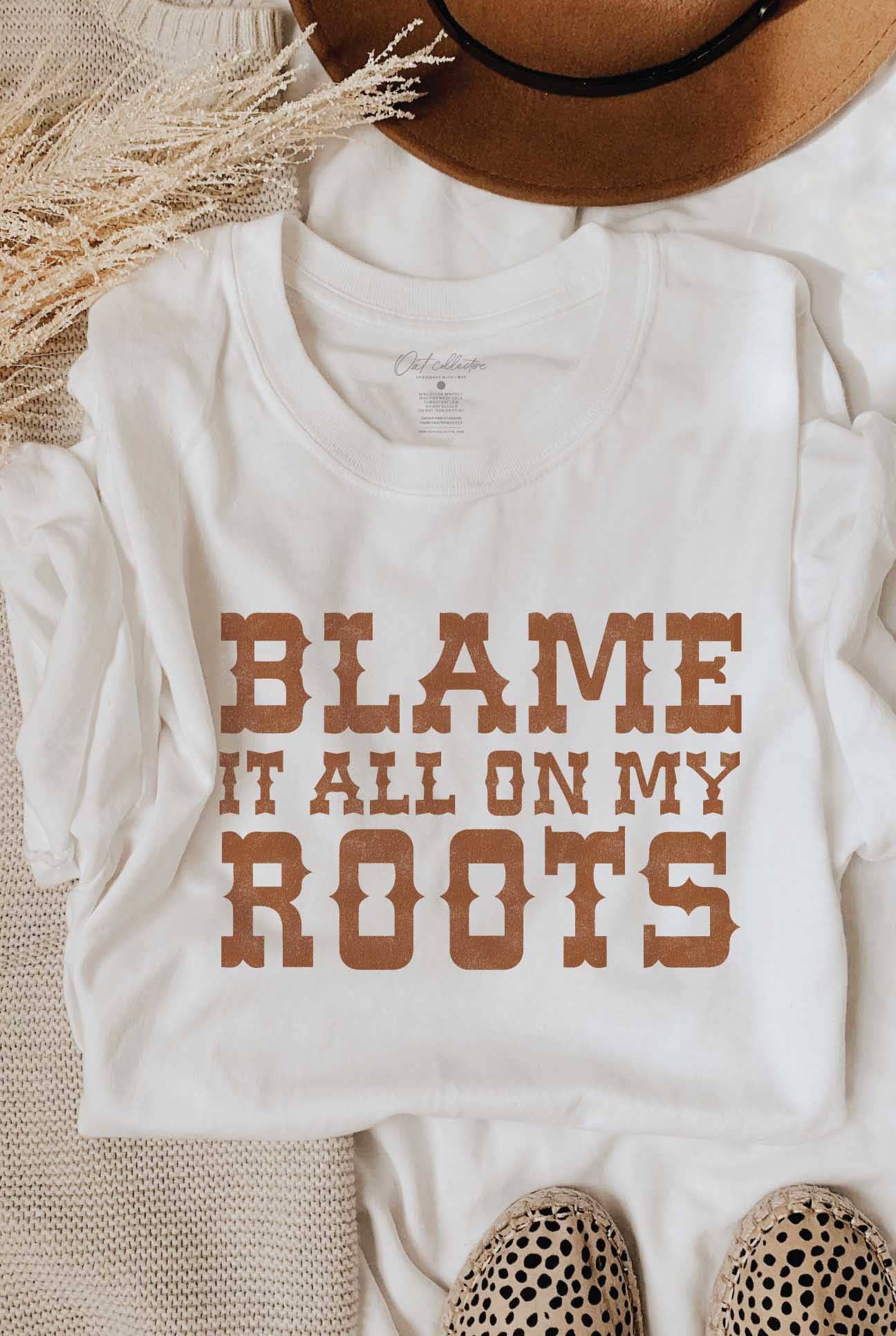 BLAME IT ALL ON MY ROOTS Graphic T-Shirt: S / VINTAGE WHITE